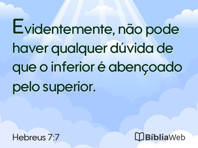 Hebreus 7:7 em imagem para compartilhar