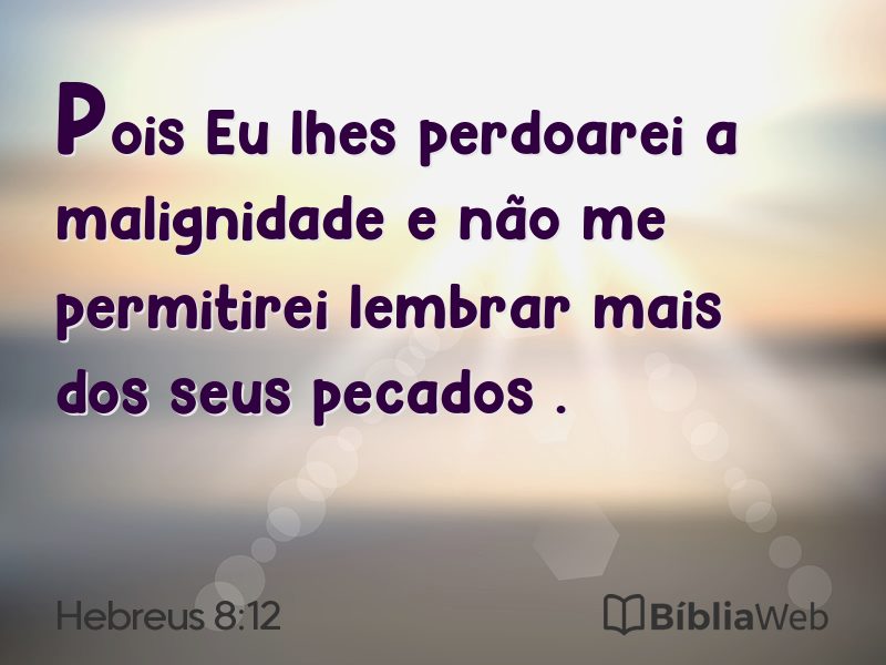 Hebreus 8:12 em imagem para compartilhar