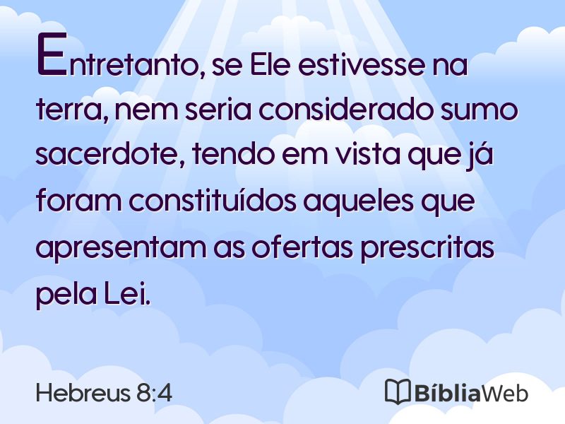 Hebreus 8:4 em imagem para compartilhar