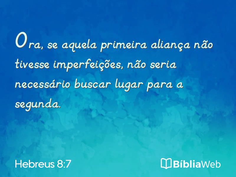 Hebreus 8:7 em imagem para compartilhar