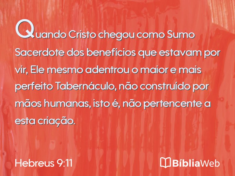 Hebreus 9:11 em imagem para compartilhar