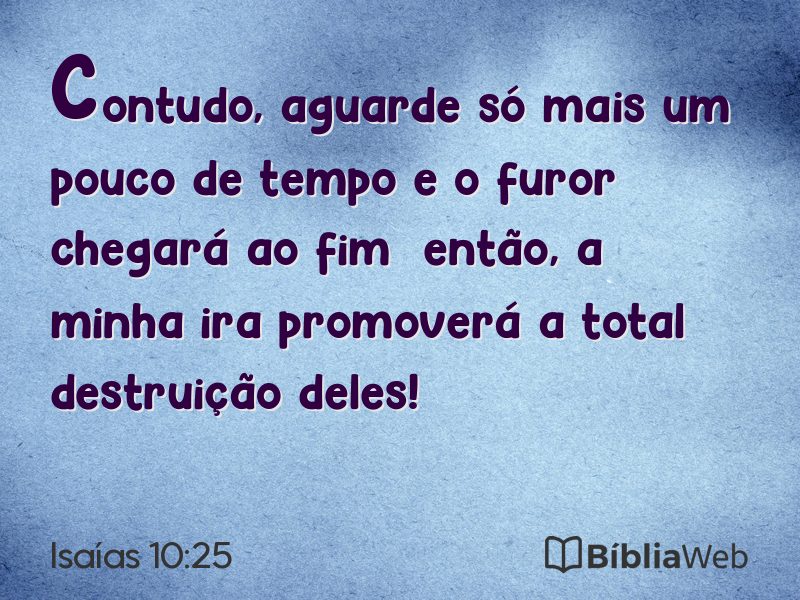 Isaías 10:25 em imagem para compartilhar