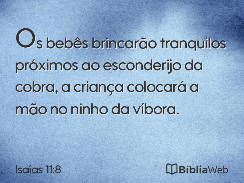 Isaías 11:8 em imagem para compartilhar