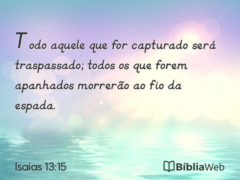 Isaías 13:15 em imagem para compartilhar