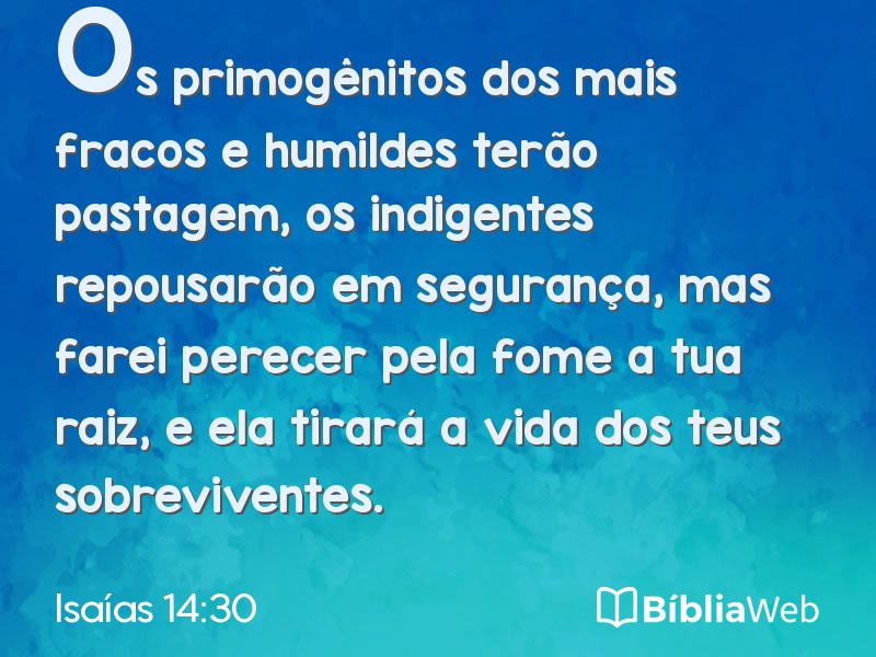 Isaías 14:30 em imagem para compartilhar