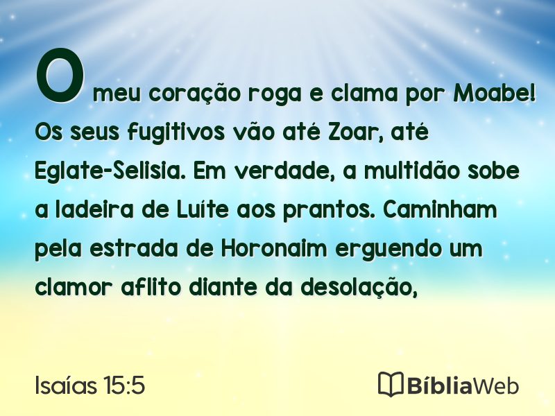 Isaías 15:5 em imagem para compartilhar