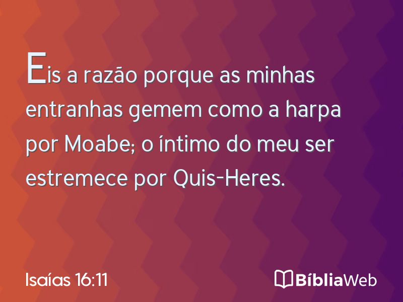 Isaías 16:11 em imagem para compartilhar