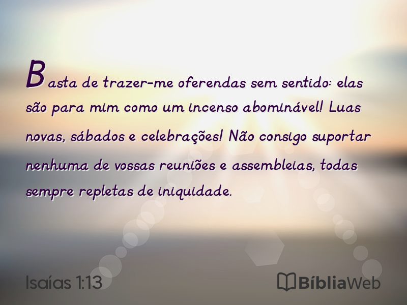 Isaías 1:13 em imagem para compartilhar