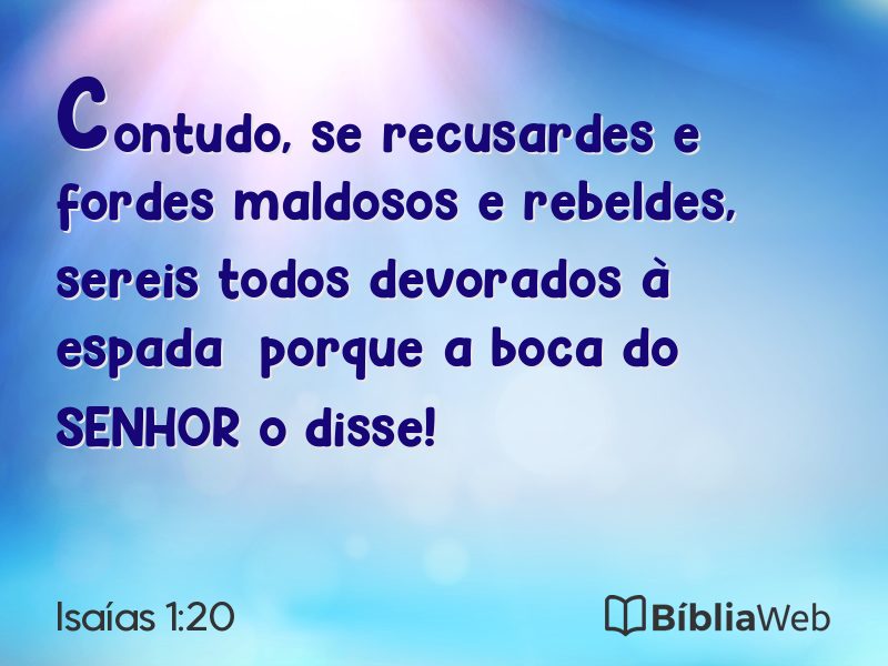Isaías 1:20 em imagem para compartilhar