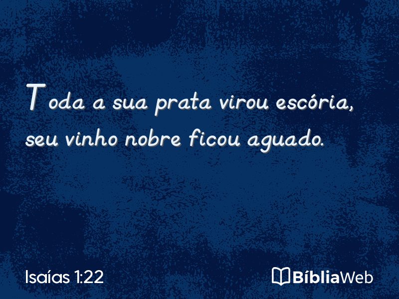 Isaías 1:22 em imagem para compartilhar