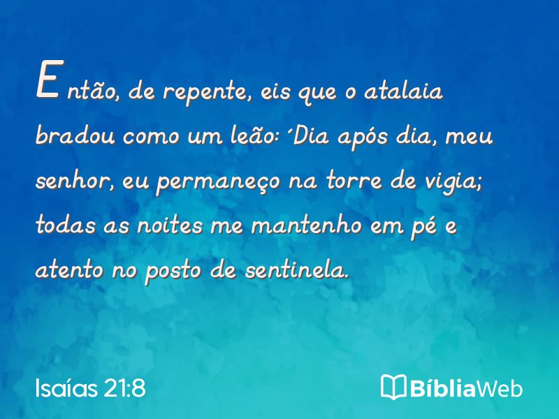 Isaías 21:8 em imagem para compartilhar