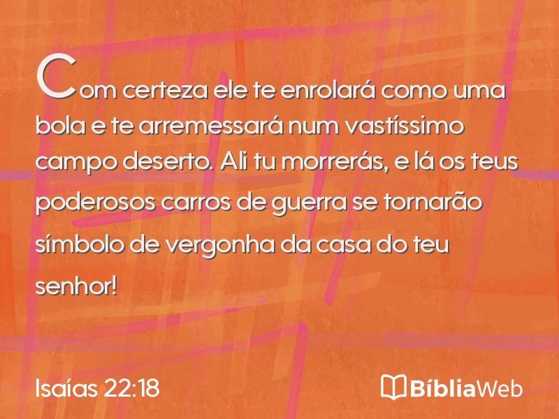 Isaías 22:18 em imagem para compartilhar