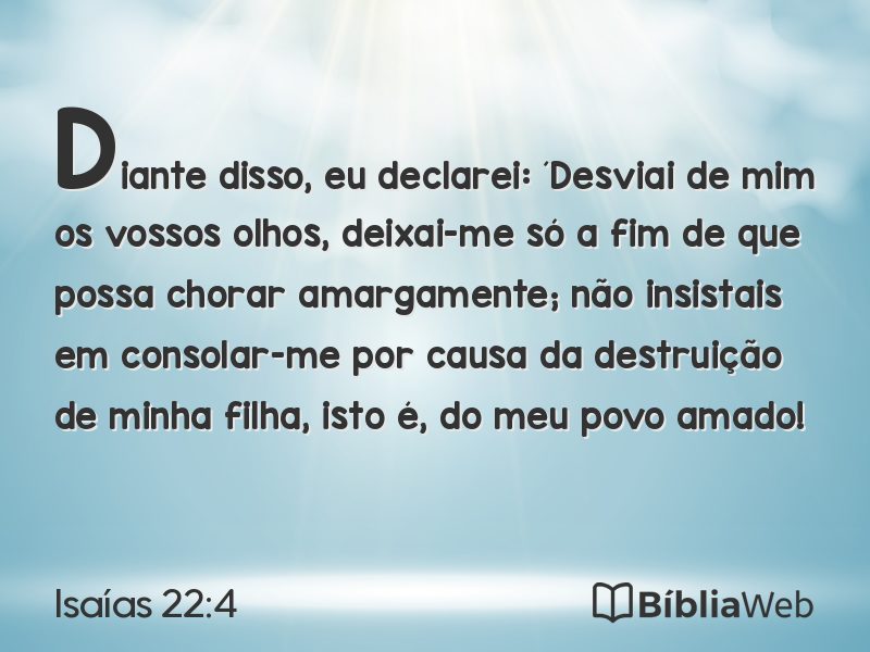 Isaías 22:4 em imagem para compartilhar