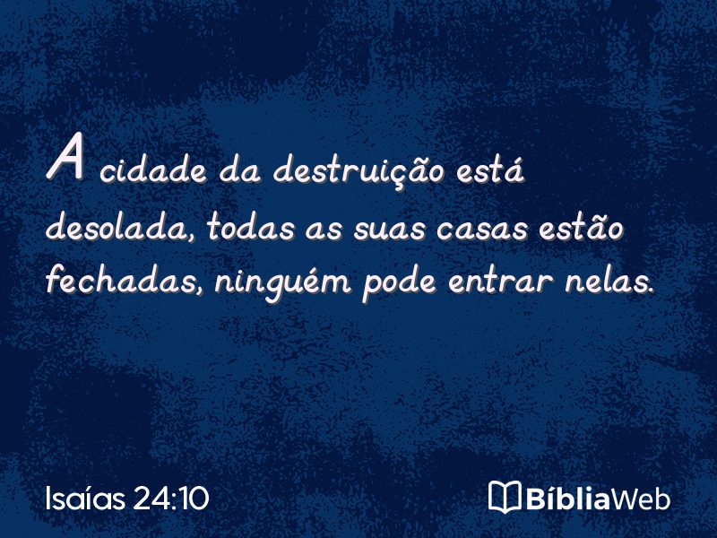 Isaías 24:10 em imagem para compartilhar