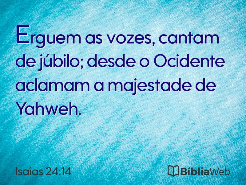 Isaías 24:14 em imagem para compartilhar