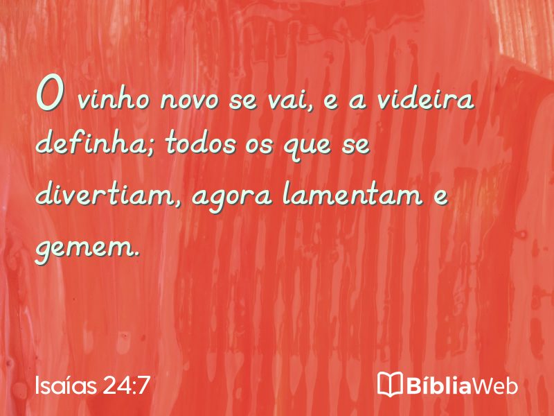 Isaías 24:7 em imagem para compartilhar