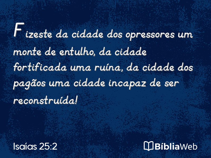 Isaías 25:2 em imagem para compartilhar