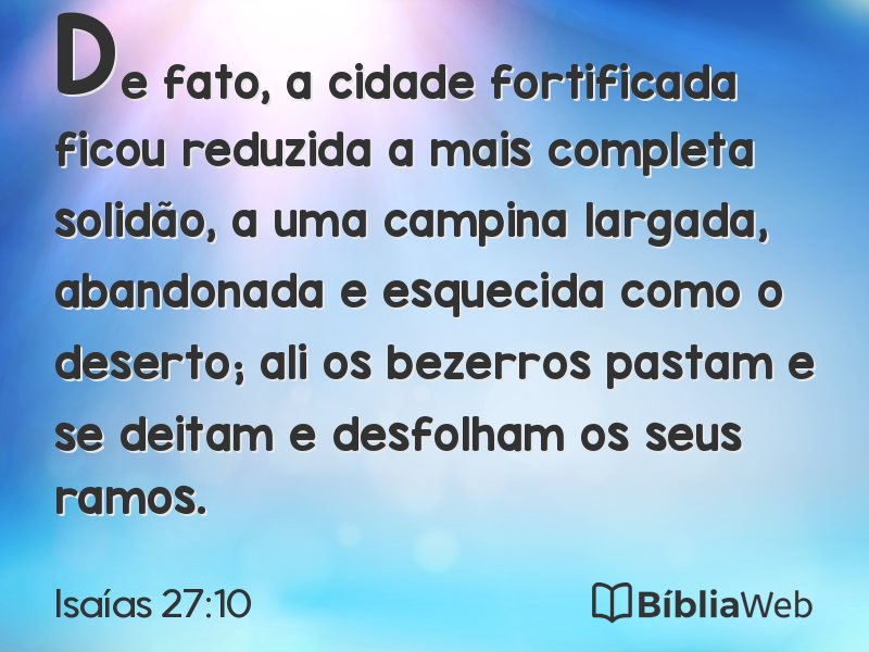 Isaías 27:10 em imagem para compartilhar