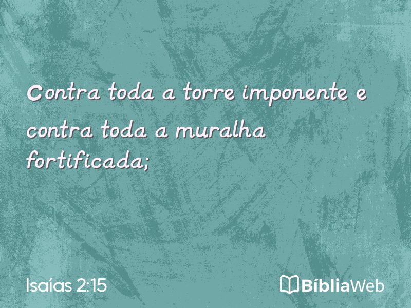 Isaías 2:15 em imagem para compartilhar