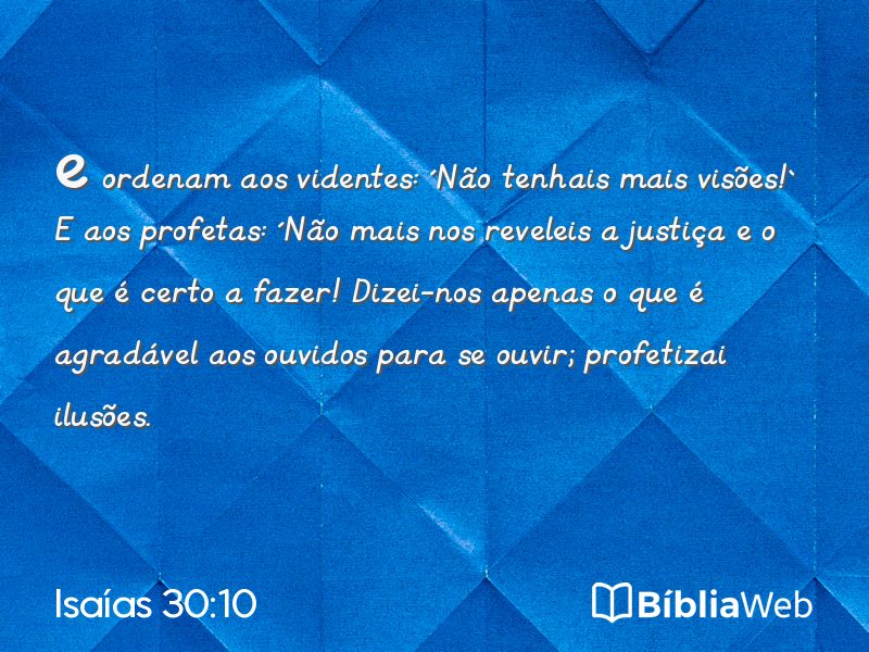 Isaías 30:10 em imagem para compartilhar