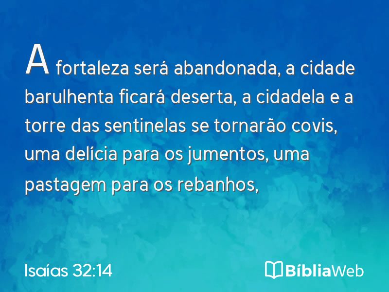 Isaías 32:14 em imagem para compartilhar