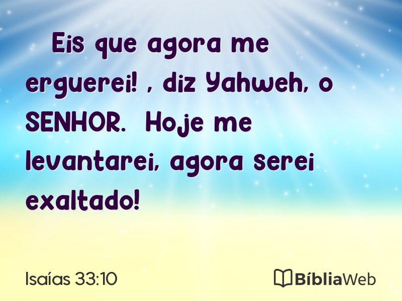 Isaías 33:10 em imagem para compartilhar
