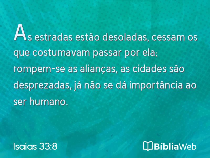 Isaías 33:8 em imagem para compartilhar