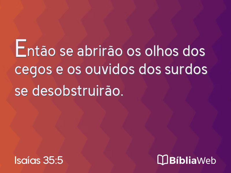Isaías 35:5 em imagem para compartilhar