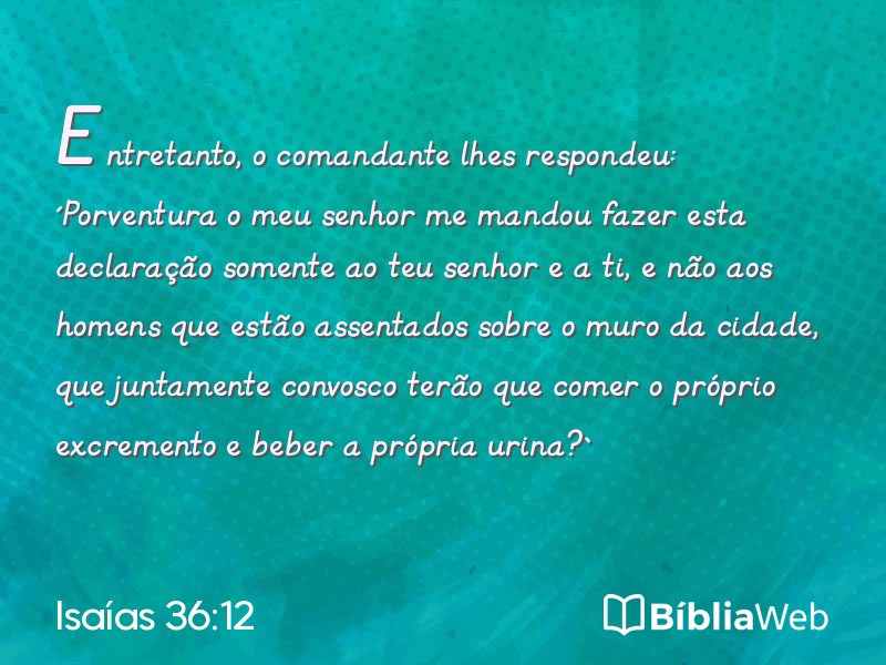 Isaías 36:12 em imagem para compartilhar