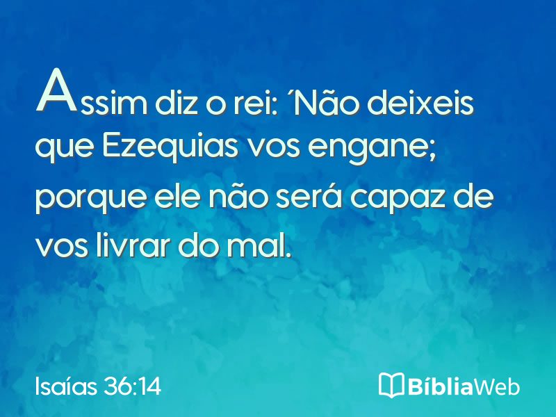 Isaías 36:14 em imagem para compartilhar