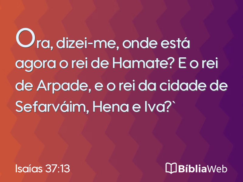 Isaías 37:13 em imagem para compartilhar