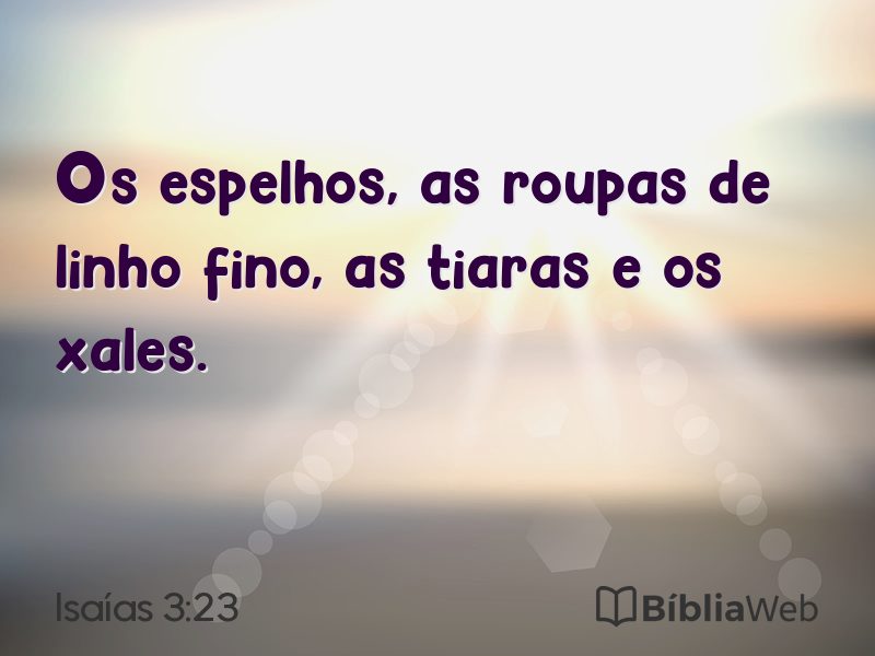 Isaías 3:23 em imagem para compartilhar