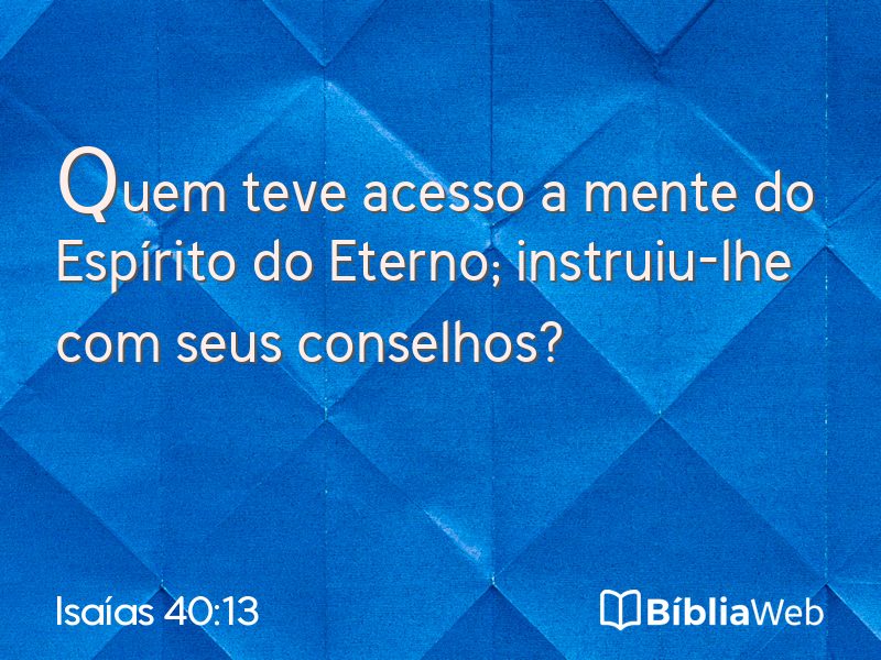 Isaías 40:13 em imagem para compartilhar
