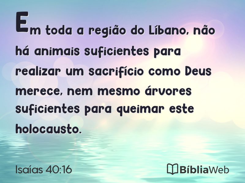 Isaías 40:16 em imagem para compartilhar