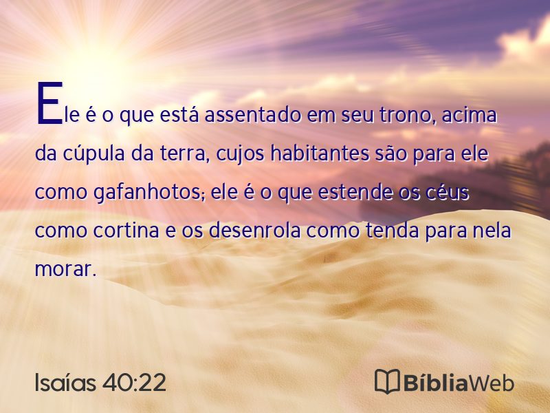 Isaías 40:22 em imagem para compartilhar