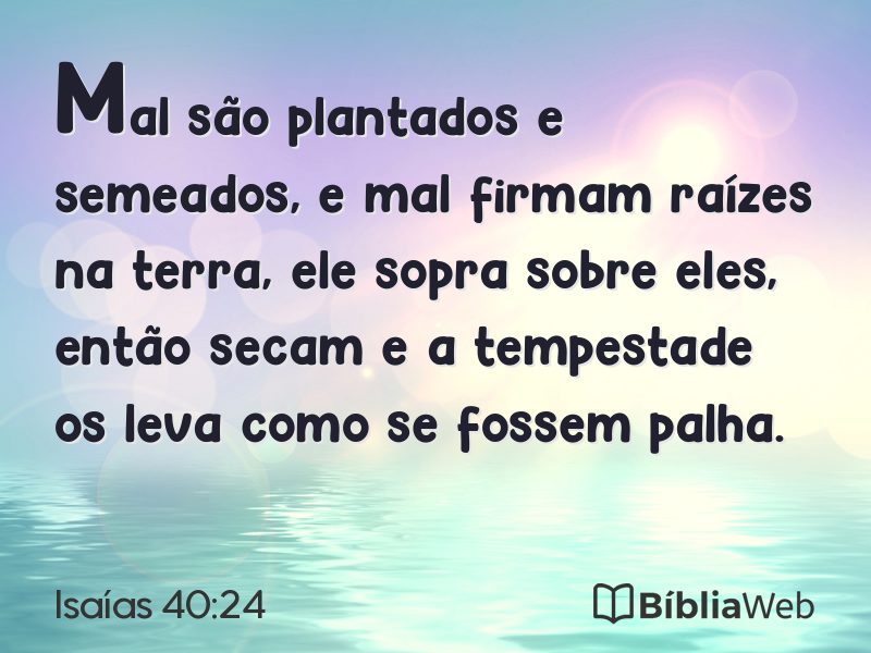 Isaías 40:24 em imagem para compartilhar