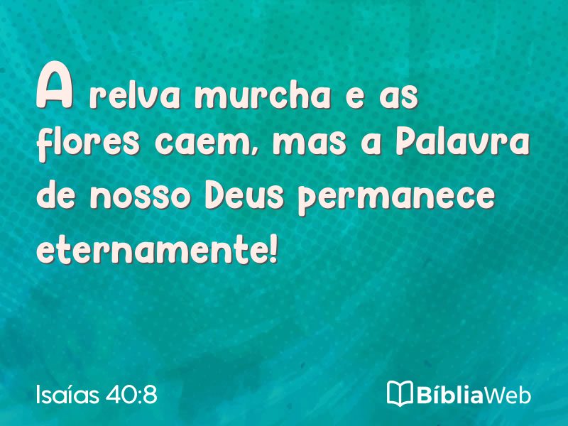 Isaías 40:8 em imagem para compartilhar