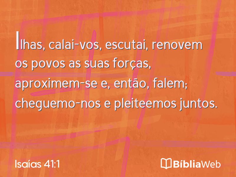Isaías 41:1 em imagem para compartilhar
