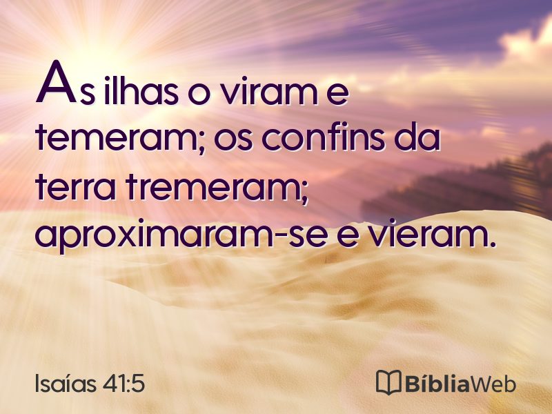 Isaías 41:5 em imagem para compartilhar