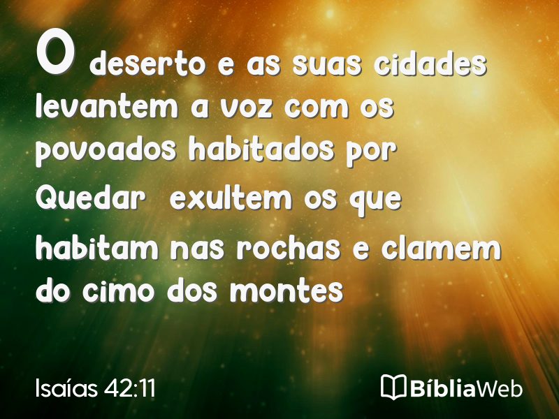 Isaías 42:11 em imagem para compartilhar