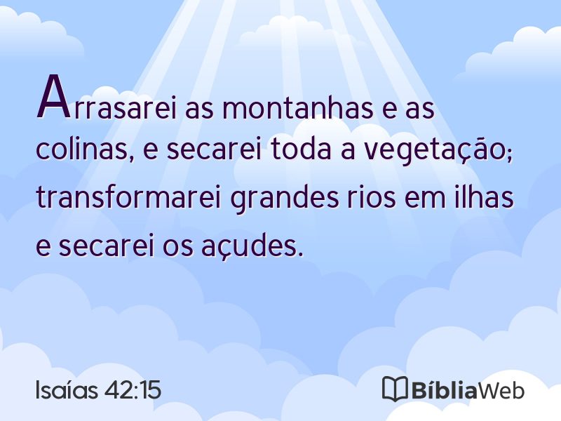 Isaías 42:15 em imagem para compartilhar