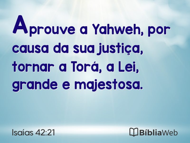 Isaías 42:21 em imagem para compartilhar
