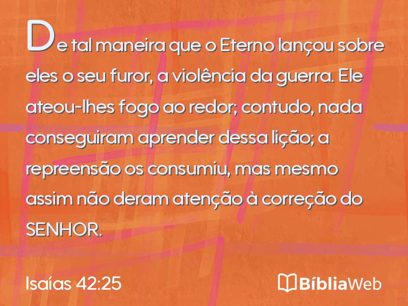Isaías 42:25 em imagem para compartilhar