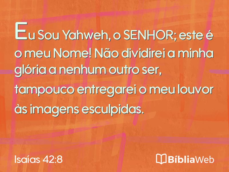 Isaías 42:8 em imagem para compartilhar