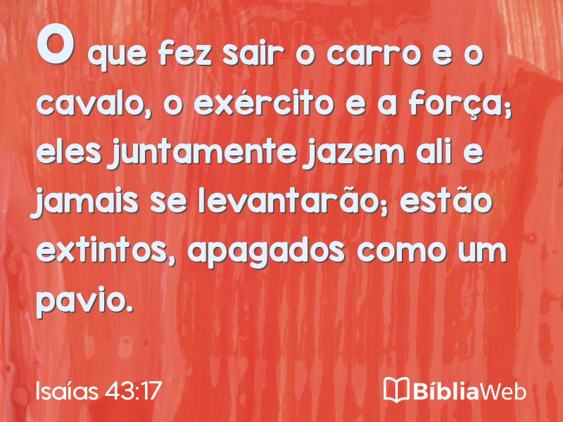 Isaías 43:17 em imagem para compartilhar