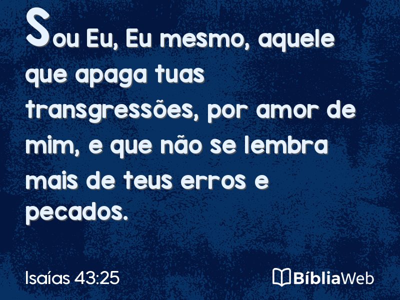 Isaías 43:25 em imagem para compartilhar