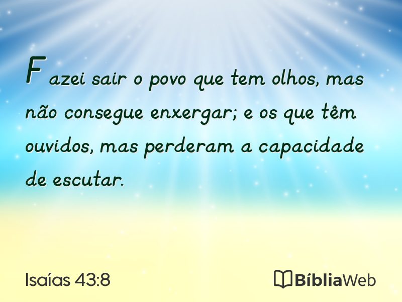 Isaías 43:8 em imagem para compartilhar