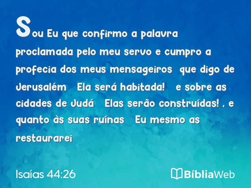 Isaías 44:26 em imagem para compartilhar