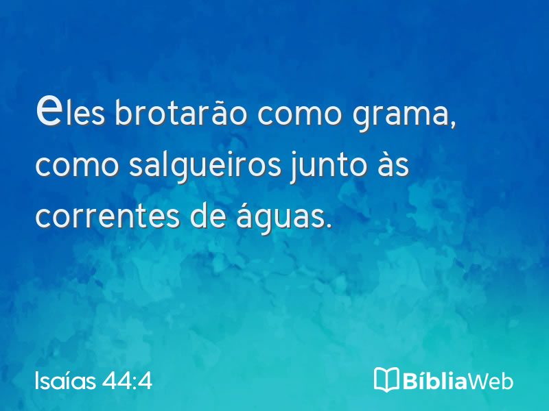 Isaías 44:4 em imagem para compartilhar