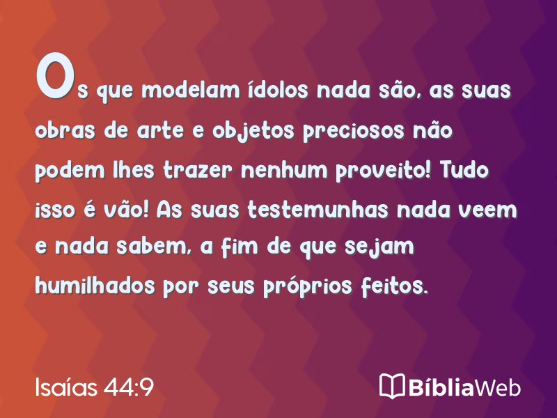 Isaías 44:9 em imagem para compartilhar